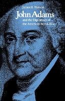 Book Cover for John Adams and the Diplomacy of the American Revolution by James H Hutson