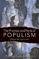 Book Cover for The Promise and Perils of Populism by Carlos de la Torre