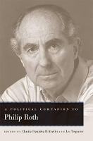 Book Cover for A Political Companion to Philip Roth by Claudia Franziska Brühwiler