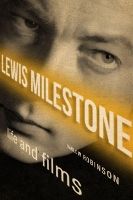 Book Cover for Lewis Milestone by Harlow Robinson