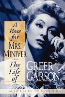 Book Cover for A Rose for Mrs. Miniver by Michael Troyan