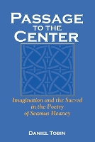 Book Cover for Passage to the Center by Daniel Tobin