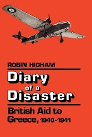 Book Cover for Diary of a Disaster by Robin Higham