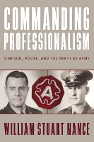 Book Cover for Commanding Professionalism by William Stuart Nance