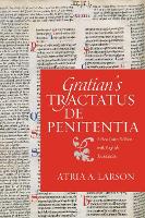 Book Cover for Gratian’s Tractatus de penitentia by Atria A. Larson