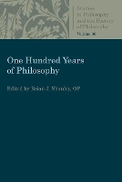 Book Cover for One Hundred Years of Philosophy by Brian J. Shanley