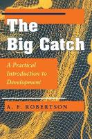 Book Cover for The Big Catch by A. F. Robertson