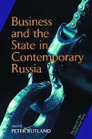 Book Cover for Business And State In Contemporary Russia by Peter Rutland