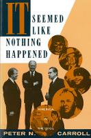 Book Cover for It Seemed Like Nothing Happened by Peter N. Carroll