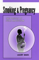 Book Cover for Smoking and Pregnancy by Laury Oaks