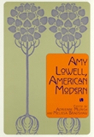 Book Cover for Amy Lowell, American Modern by Adrienne Munich