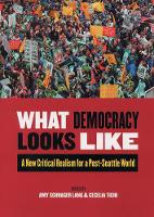 Book Cover for What Democracy Looks Like by Cecelia Tichi