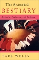 Book Cover for The Animated Bestiary by Paul Wells