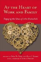 Book Cover for At the Heart of Work and Family by Barbara Ehrenreich