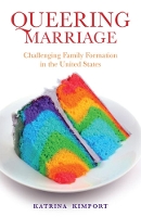 Book Cover for Queering Marriage by Katrina Kimport