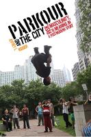 Book Cover for Parkour and the City by Jeffrey L. Kidder