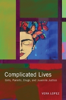 Book Cover for Complicated Lives by Vera Lopez