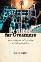 Book Cover for Destined for Greatness by Michael Ramirez