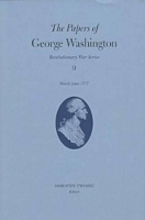 Book Cover for The Papers of George Washington v.9; March-June, 1777;March-June, 1777 by George Washington