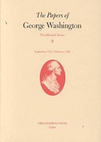 Book Cover for The Papers of George Washington v.9; Presidential Series;September 1791-February 1792 by George Washington