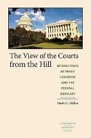 Book Cover for The View of the Courts from the Hill by Mark Crispin Miller