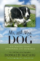 Book Cover for Mr. and Mrs. Dog by Donald McCaig