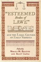 Book Cover for Esteemed Bookes of Lawe by Warren M. Billings