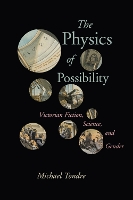 Book Cover for The Physics of Possibility by Michael Tondre
