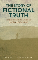 Book Cover for The Story of Fictional Truth by Paul Dawson