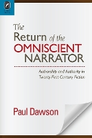 Book Cover for The Return of the Omniscient Narrator by Paul Dawson