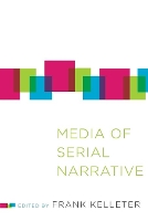 Book Cover for Media of Serial Narrative by Frank Kelleter