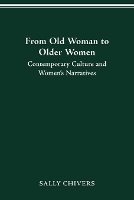 Book Cover for From Old Woman to Older Women by Sally Chivers