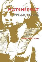 Book Cover for Hatshepsut, Speak to Me by Ruth Whitman