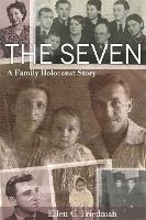 Book Cover for The Seven by Ellen G. Friedman