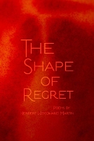 Book Cover for The Shape of Regret by Herbert Woodward Martin