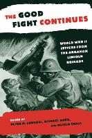 Book Cover for The Good Fight Continues by Peter N. Carroll