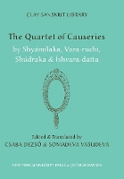 Book Cover for The Quartet of Causeries by Shyamilaka, Vara-ruchi, Shudraka