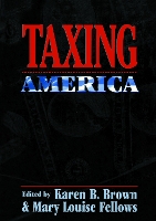 Book Cover for Taxing America by Karen B. Brown