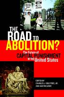 Book Cover for The Road to Abolition? by Charles J. Ogletree Jr.