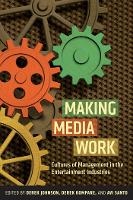 Book Cover for Making Media Work by Derek Johnson