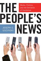 Book Cover for The People's News by Joseph E. Uscinski