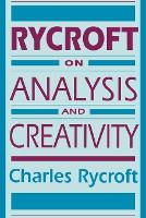 Book Cover for Rycroft on Analysis and Creativity by Charles Rycroft