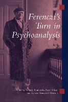 Book Cover for Ferenczi's Turn in Psychoanalysis by Peter L Rudnytsky