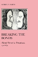 Book Cover for Breaking the Bonds by Merril D. Smith