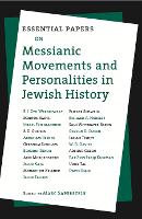 Book Cover for Essential Papers on Messianic Movements and Personalities in Jewish History by Marc Saperstein