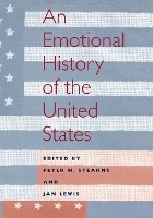 Book Cover for An Emotional History of the U.S by Peter N. Stearns