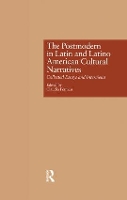 Book Cover for The Postmodern in Latin and Latino American Cultural Narratives by Claudia Ferman