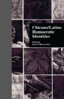 Book Cover for Chicano/Latino Homoerotic Identities by David W Foster