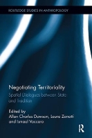 Book Cover for Negotiating Territoriality by Allan Charles Dawson