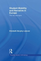 Book Cover for Student Mobility and Narrative in Europe by Elizabeth MurphyLejeune